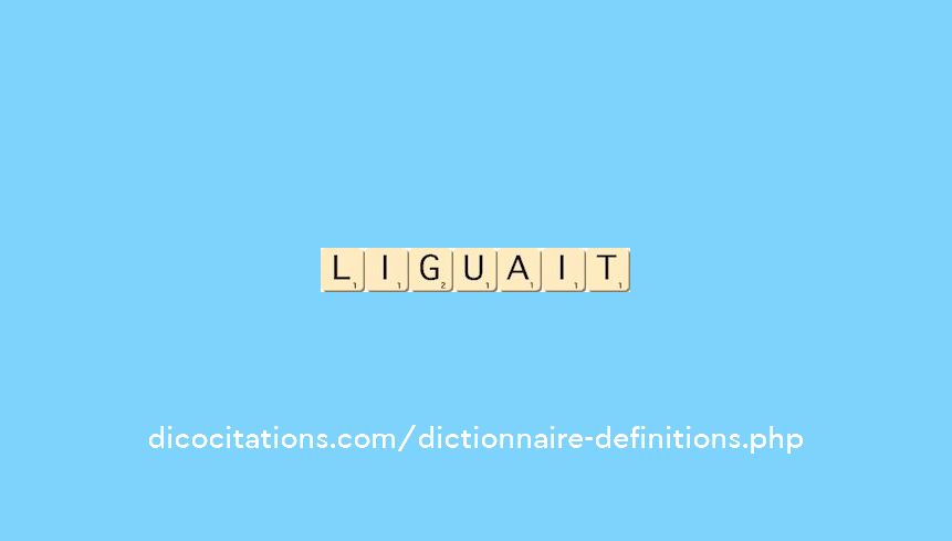 liguait liguait