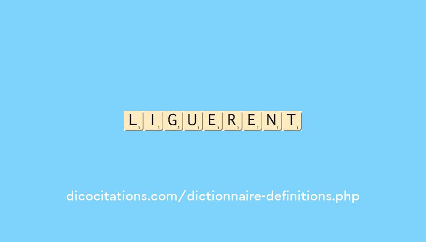 liguerent