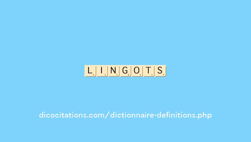 lingots lingots
