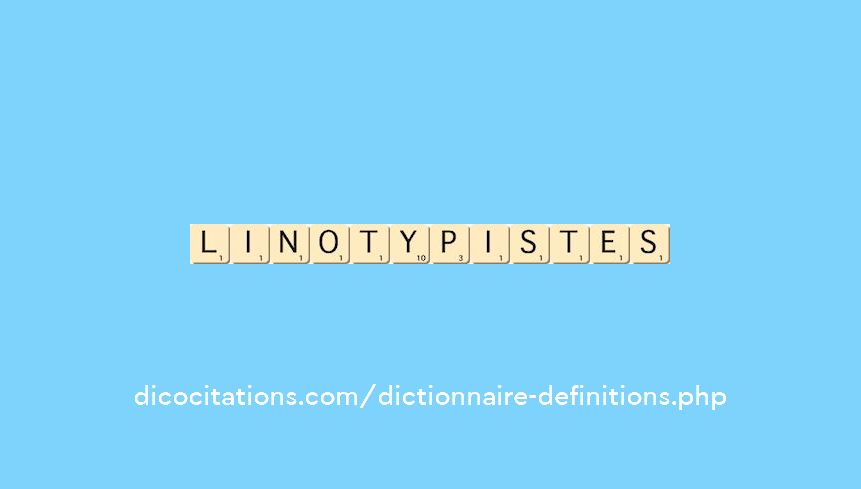linotypistes