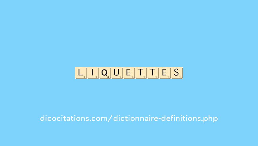 liquettes liquettes