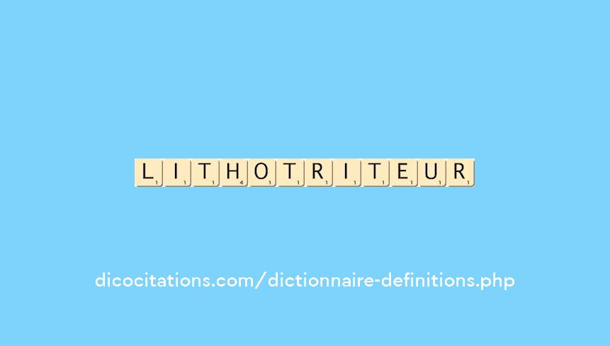lithotriteur