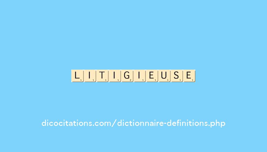 litigieuse litigieuse