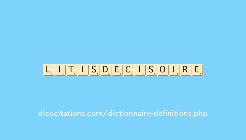 litisdecisoire