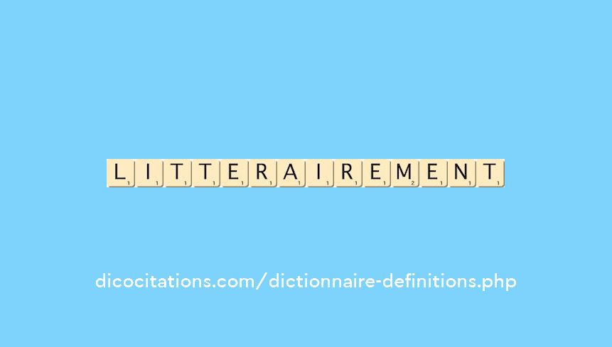 litterairement litterairement