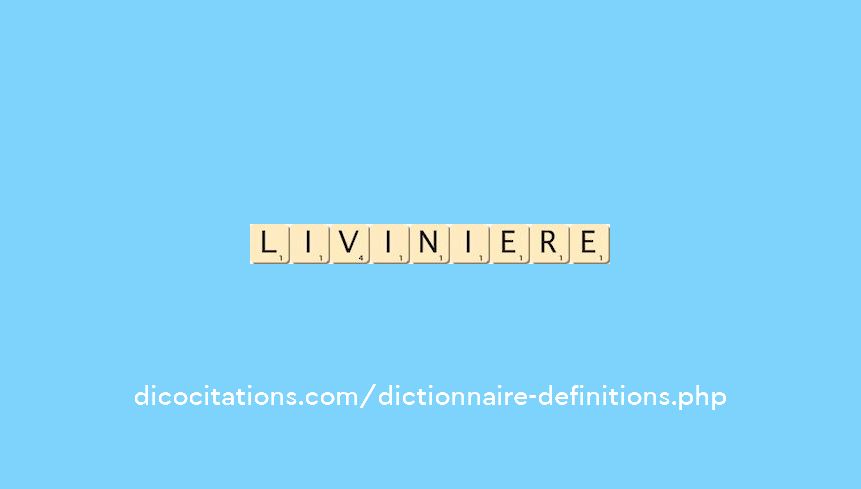 liviniere