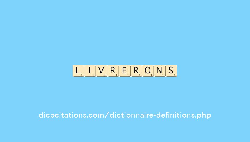 livrerons livrerons