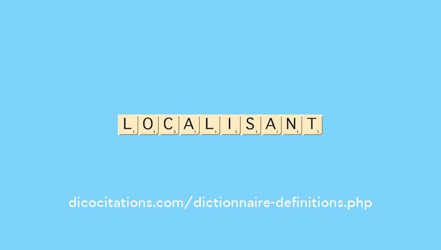 localisant localisant