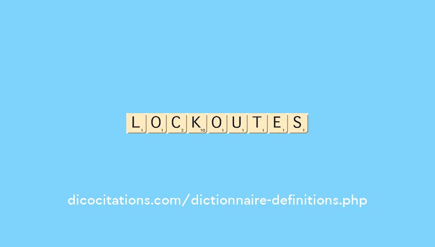lock-outes lock-outes