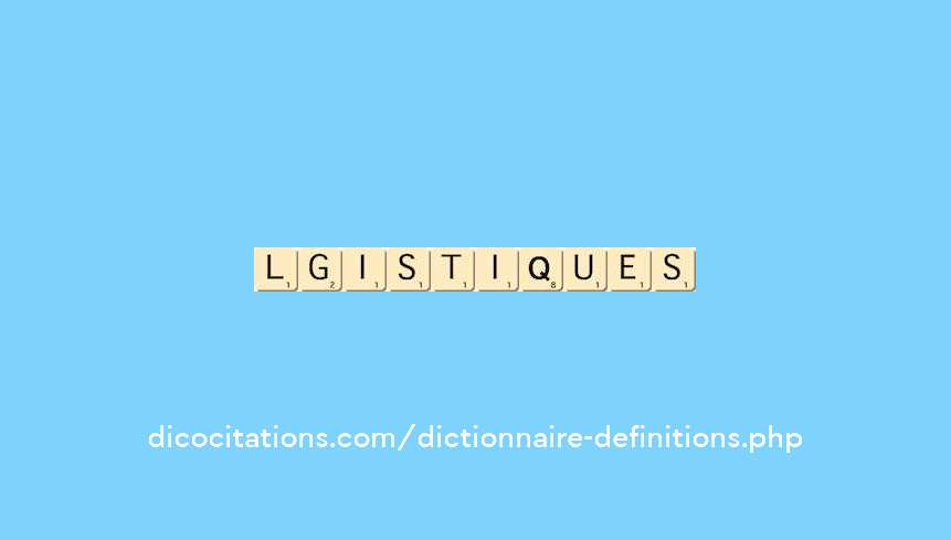 logistiques logistiques