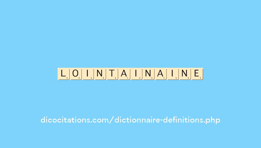 lointain--aine