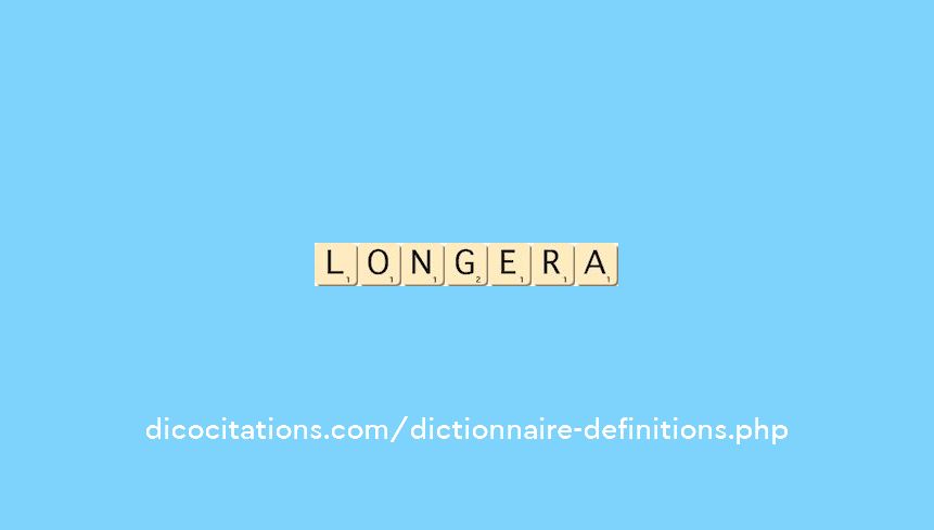 longera longera