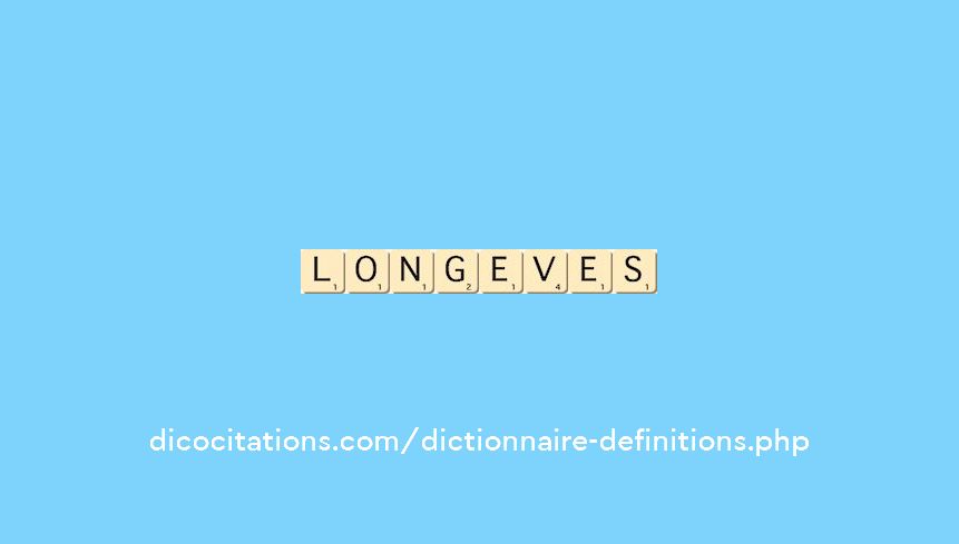 longeves