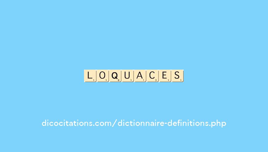 loquaces loquaces