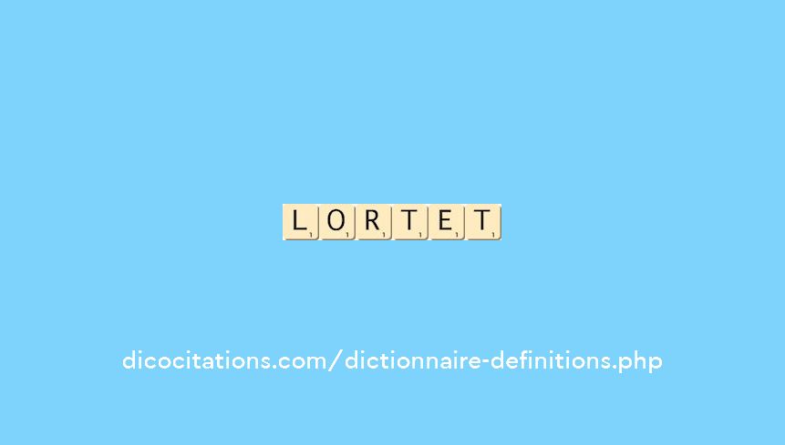 lortet