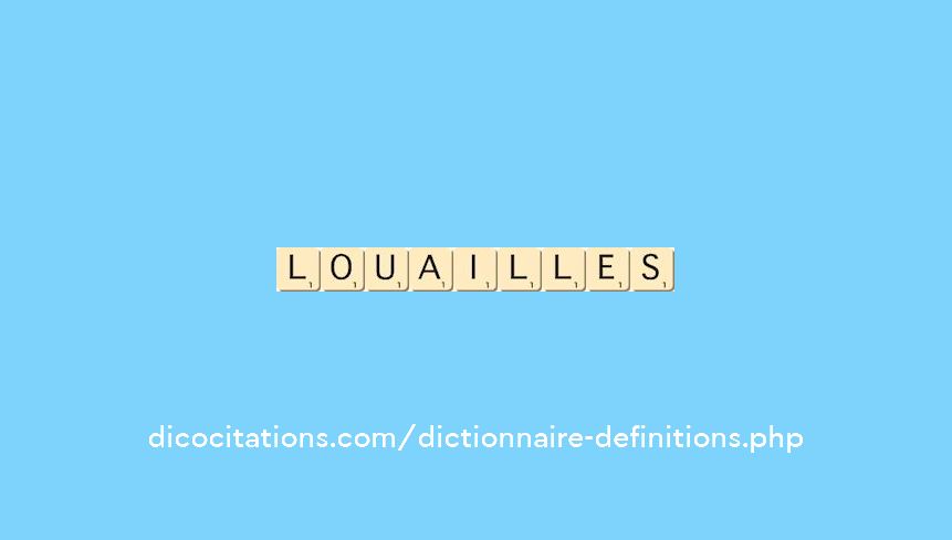 louailles