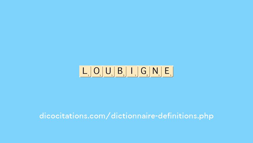 loubigne