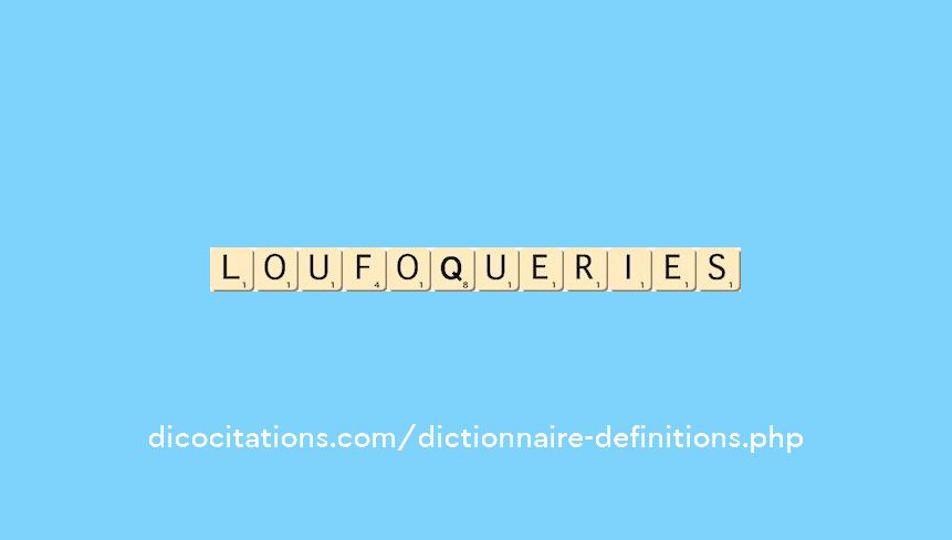 loufoqueries loufoqueries