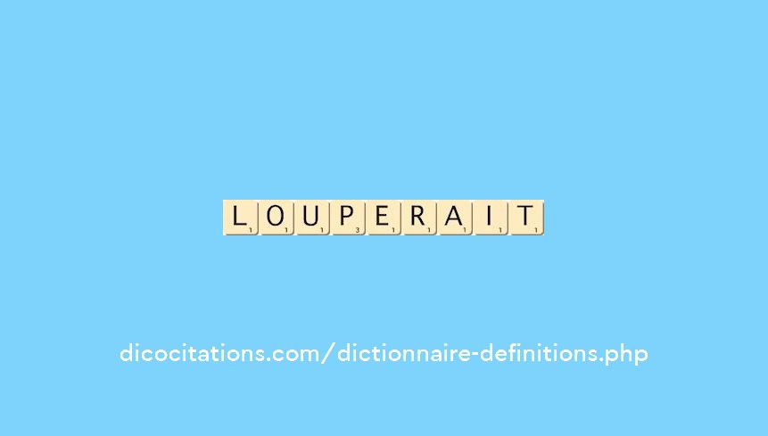 louperait louperait