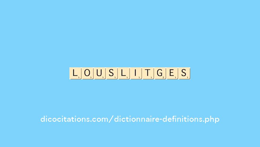 louslitges