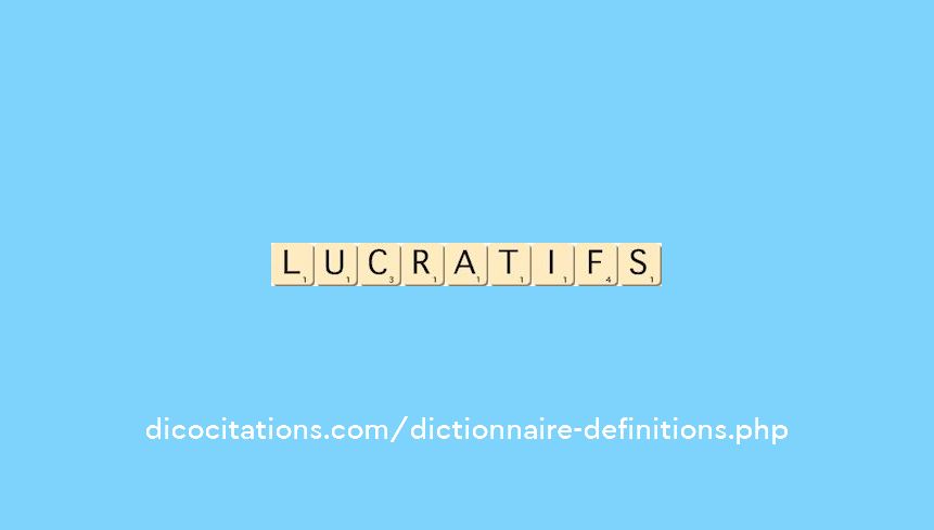 lucratifs lucratifs