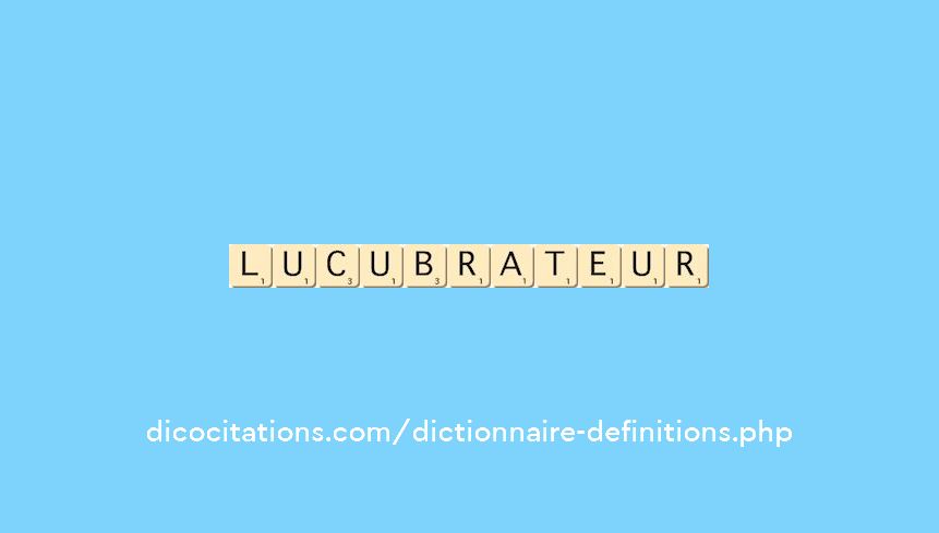 lucubrateur