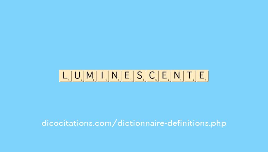 luminescente luminescente