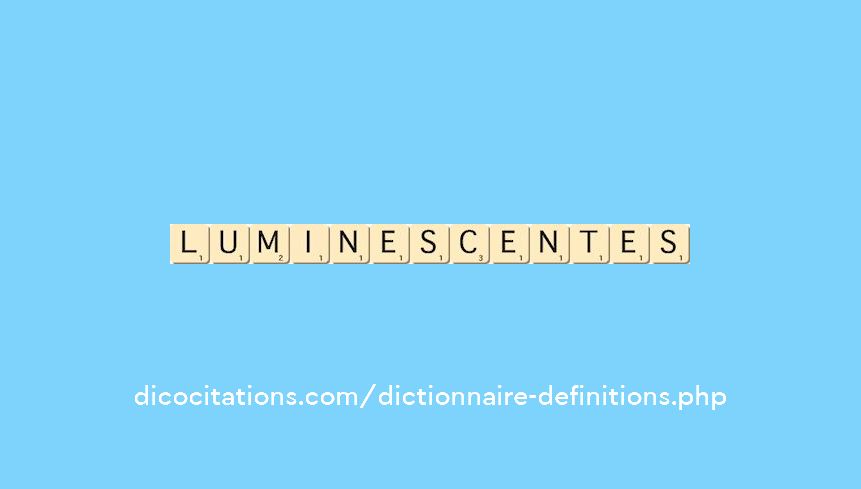 luminescentes