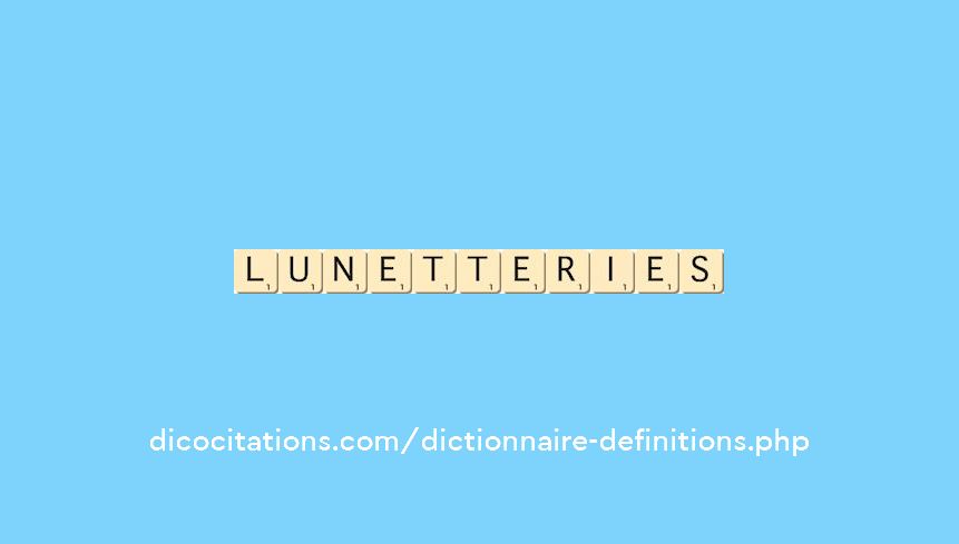 lunetteries lunetteries