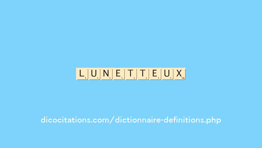 lunetteux lunetteux