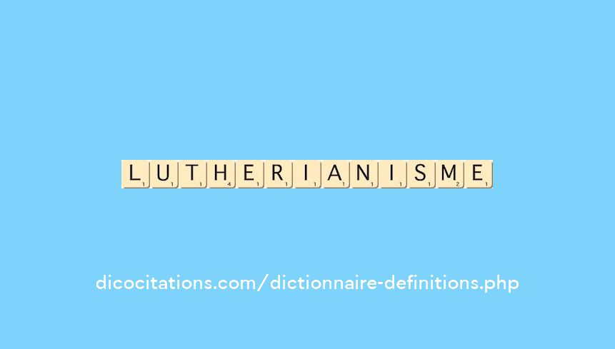 lutherianisme lutherianisme