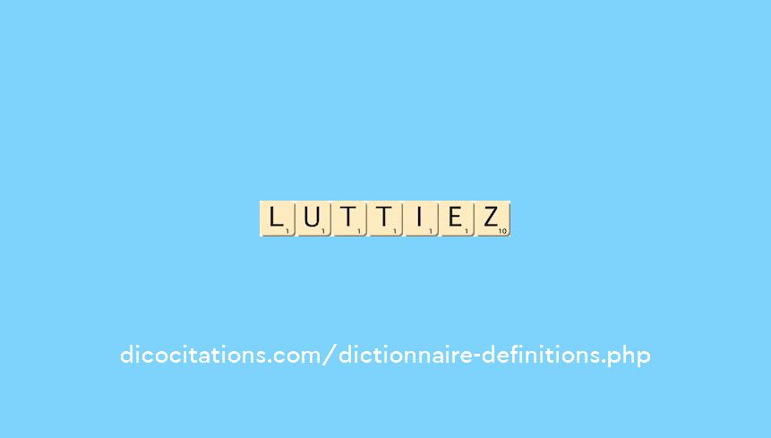 luttiez luttiez
