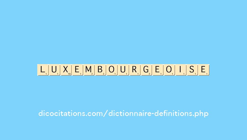 luxembourgeoise luxembourgeoise