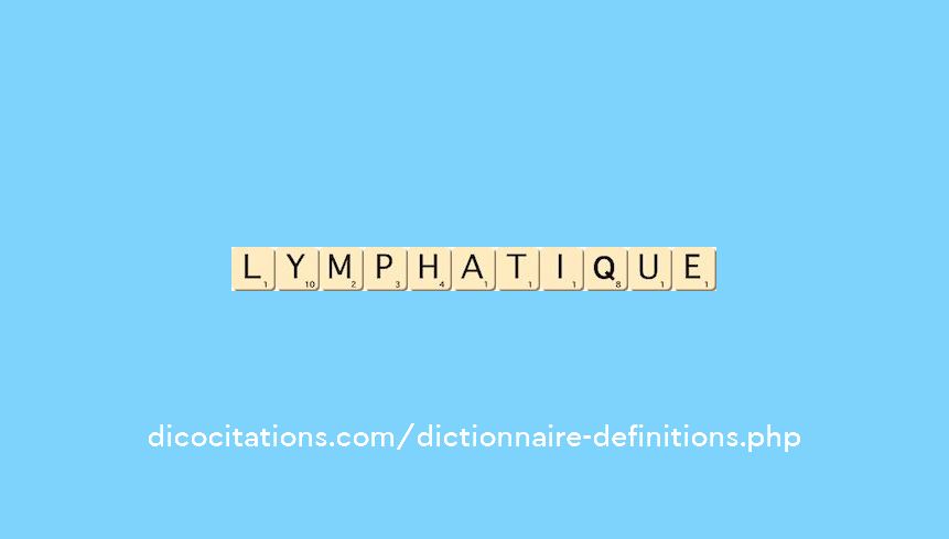 lymphatique