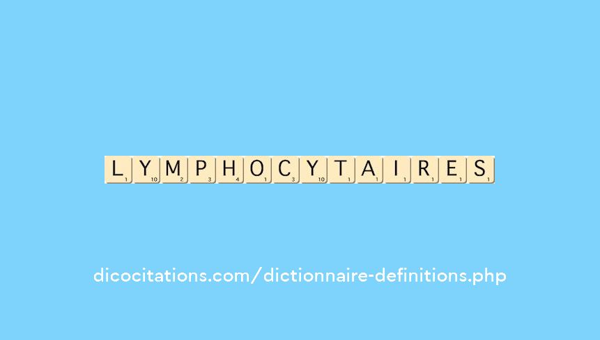 lymphocytaires lymphocytaires