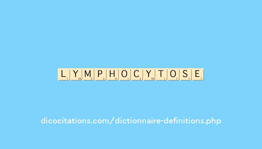 lymphocytose