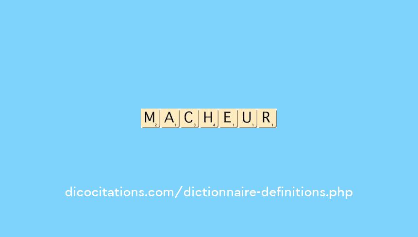 macheur macheur