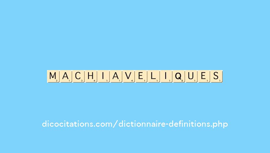 machiaveliques machiaveliques