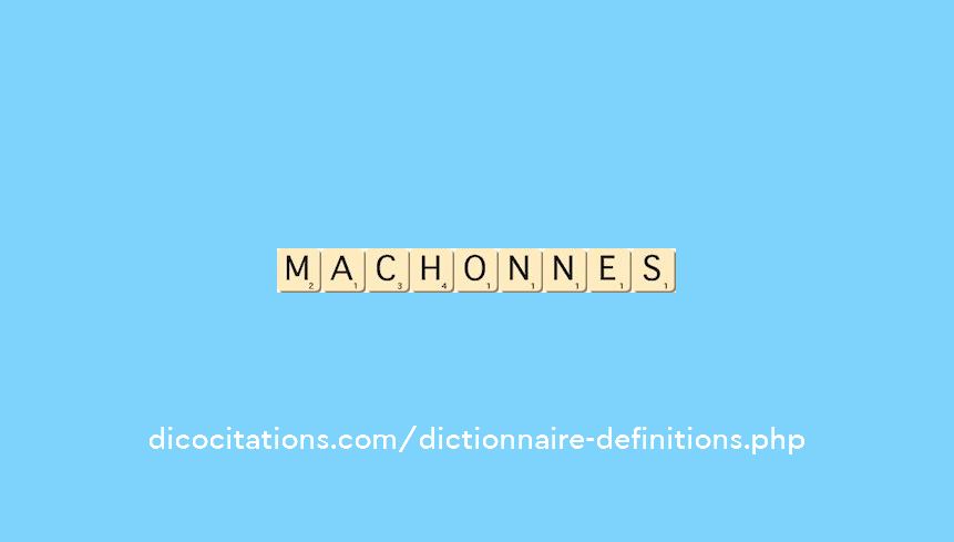 machonnes