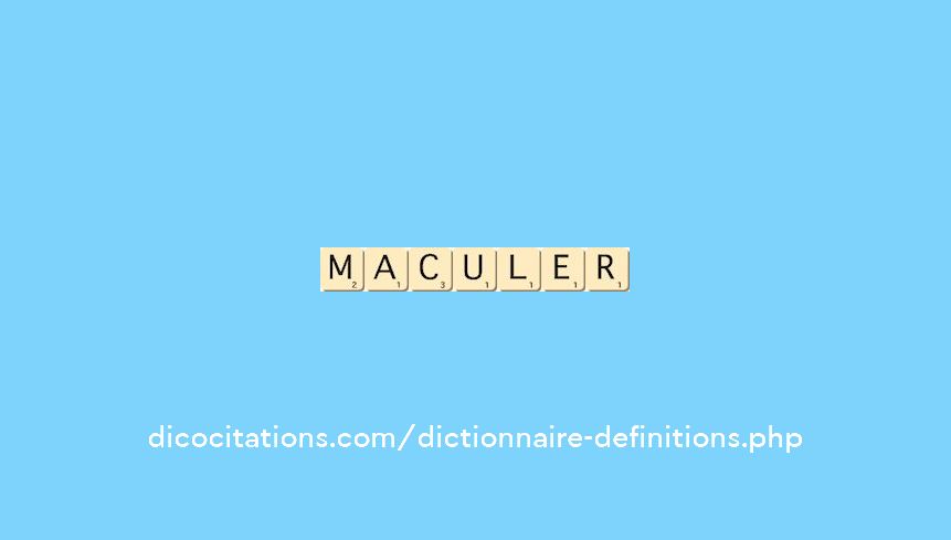 maculer maculer