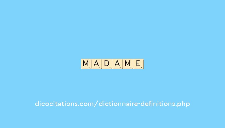 madame