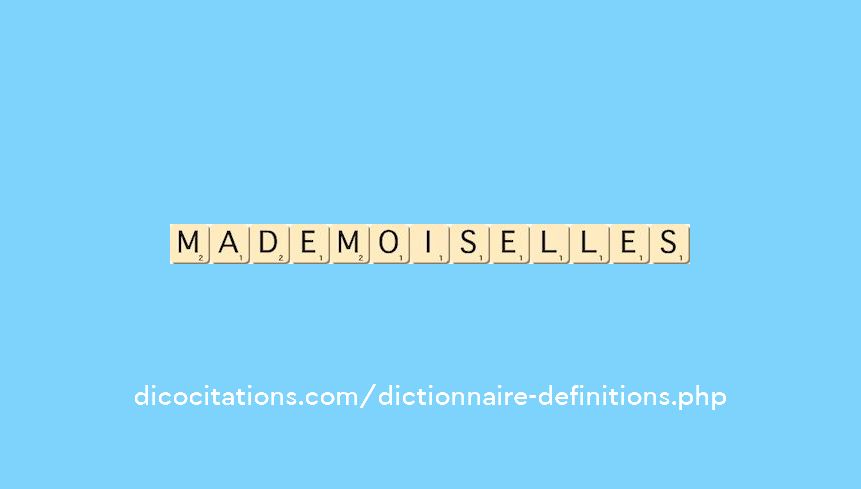 mademoiselles mademoiselles