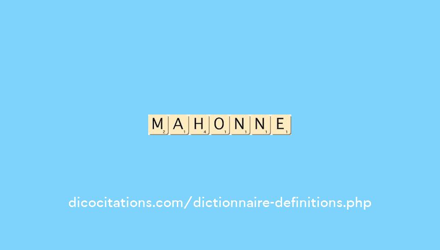 mahonne mahonne