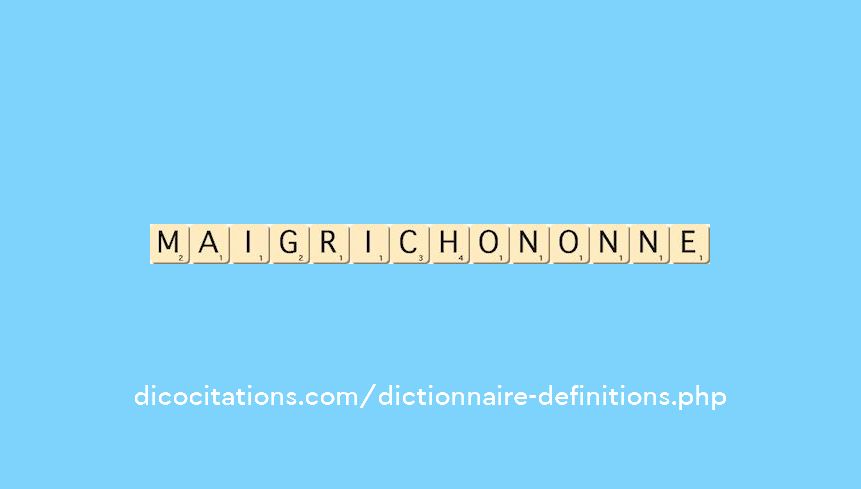 maigrichon--onne