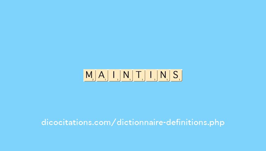 maintins maintins