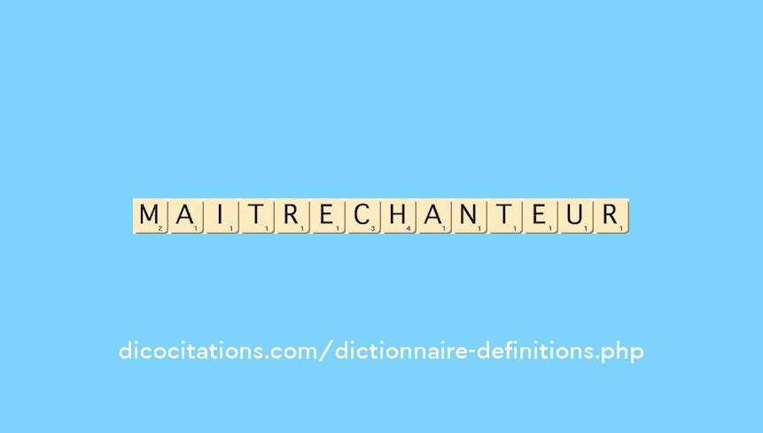 maitre-chanteur