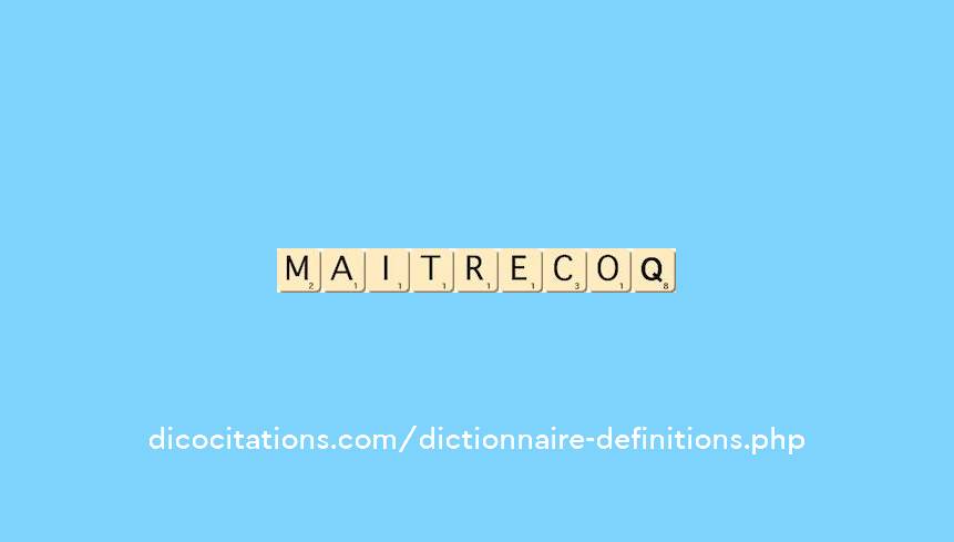 maitre-coq maitre-coq