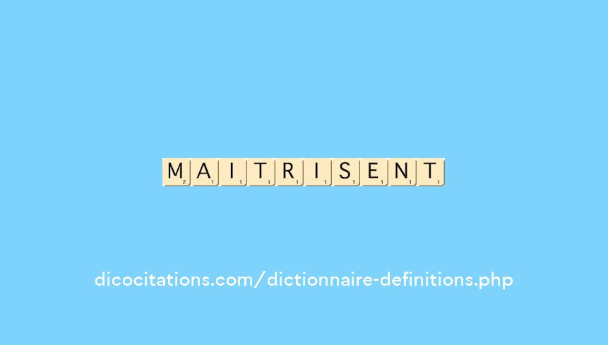 maitrisent maitrisent