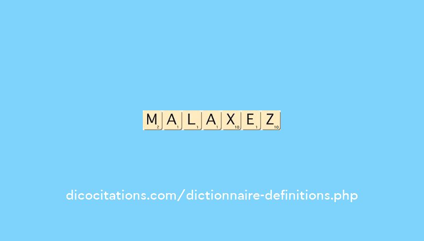 malaxez malaxez