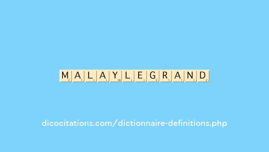 malay-le-grand